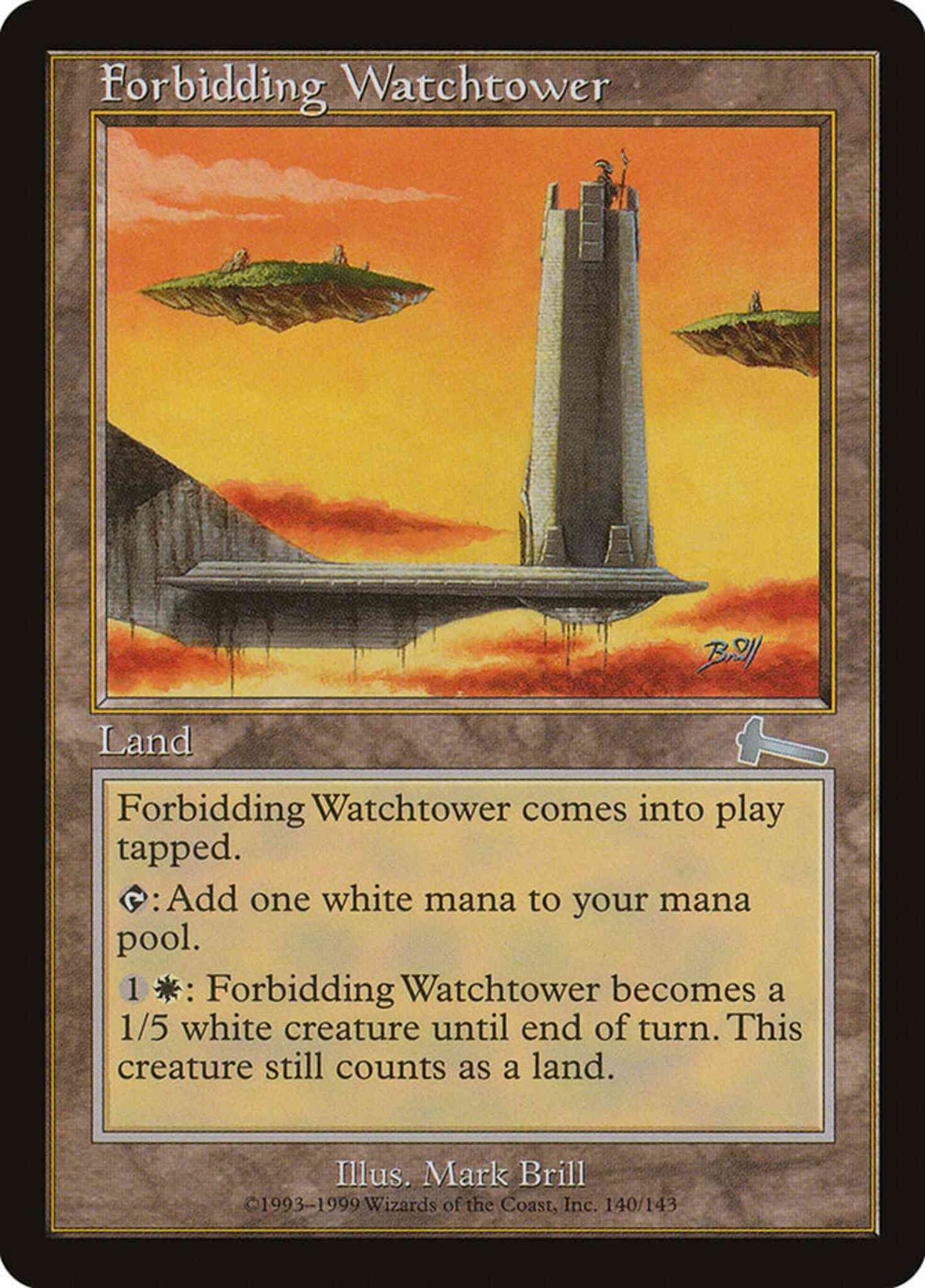 Forbidding Watchtower [140] [Urza's Legacy] [Non-Foil]