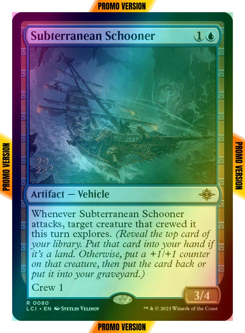 Subterranean Schooner [80s] [Prerelease] [The Lost Caverns of Ixalan: Promos] [Foil]