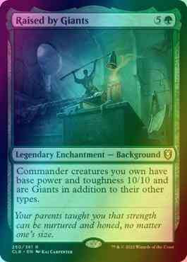 Raised by Giants [250] [Commander Legends: Battle for Baldur's Gate] [Foil]