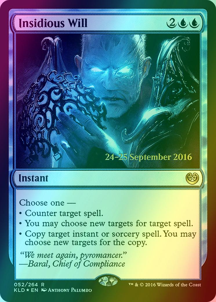 Insidious Will [52s] [Kaladesh Promos] [Foil]