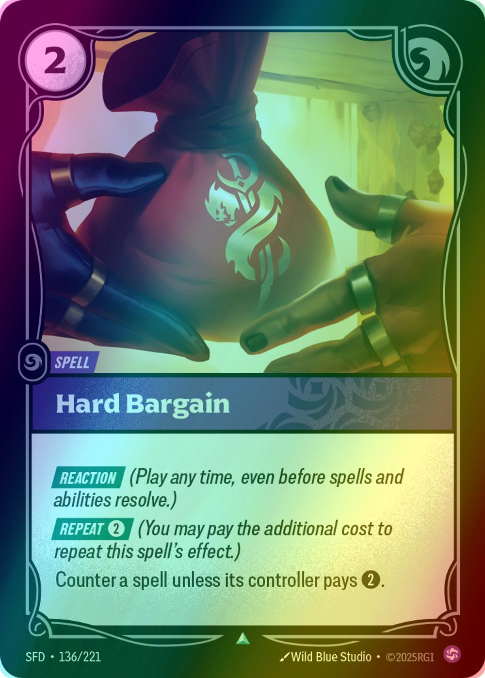 Hard Bargain - 136/221 [Spiritforged] [Foil]