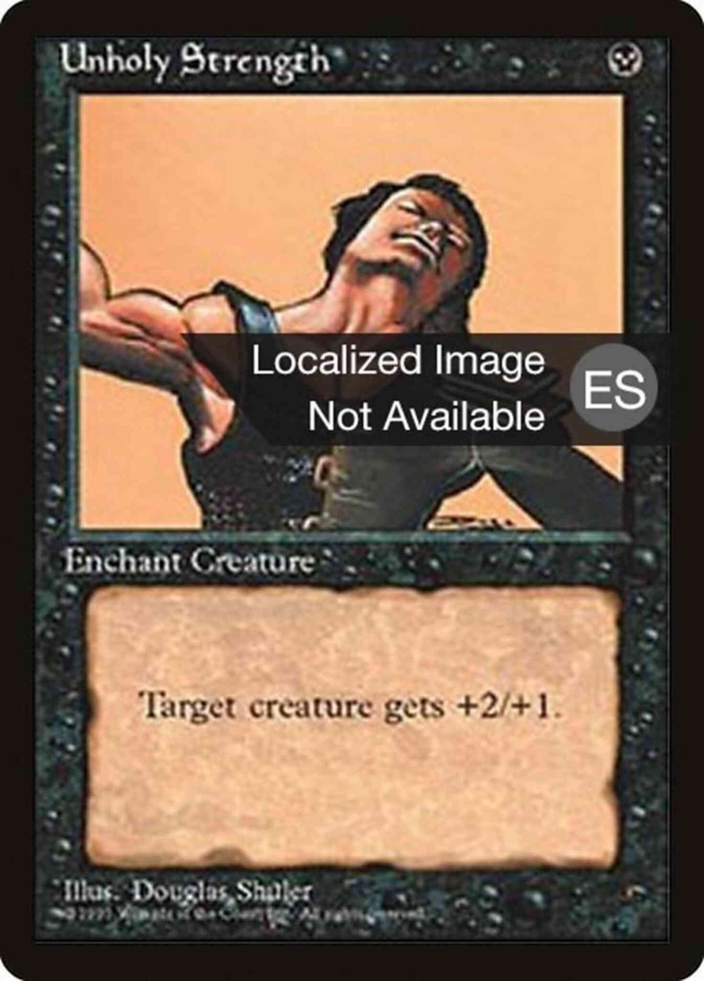 Unholy Strength - Portuguese [166] [Fourth Edition Black Border: Portuguese] [Non-Foil]