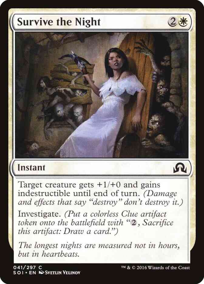 Survive the Night [41] [Shadows over Innistrad] [Non-Foil]