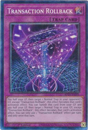 Transaction Rollback - RA04-EN105 - Collector's Rare - 1st Edition