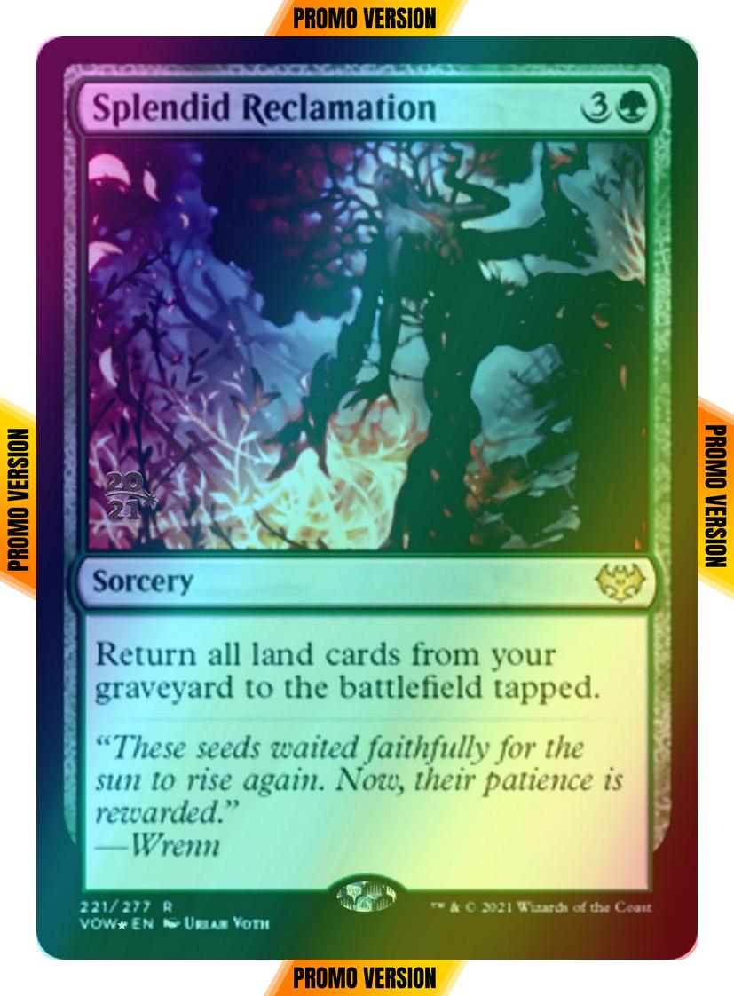 Splendid Reclamation [Prerelease] [221s] [Innistrad: Crimson Vow: Promos] [Foil]