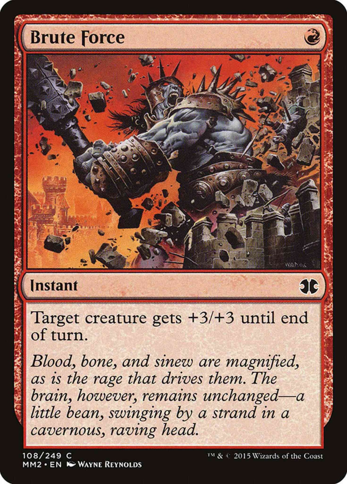 Brute Force [108] [Modern Masters 2015] [Non-Foil]