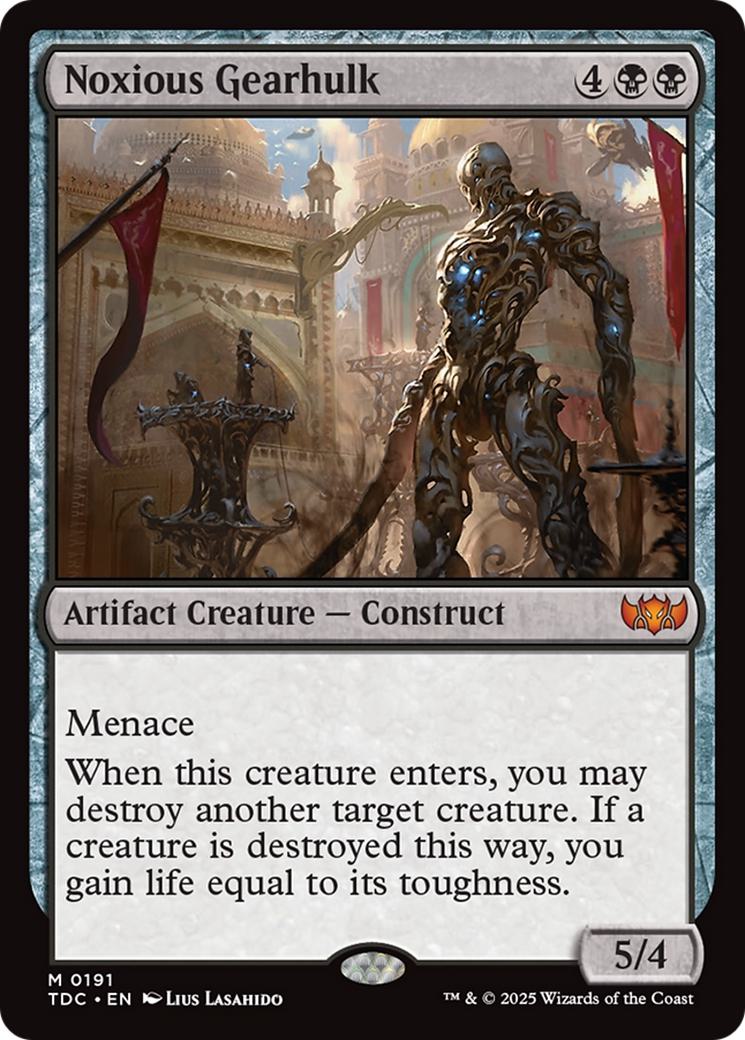 Noxious Gearhulk [191] [Tarkir: Dragonstorm: Commander] [Non-Foil]