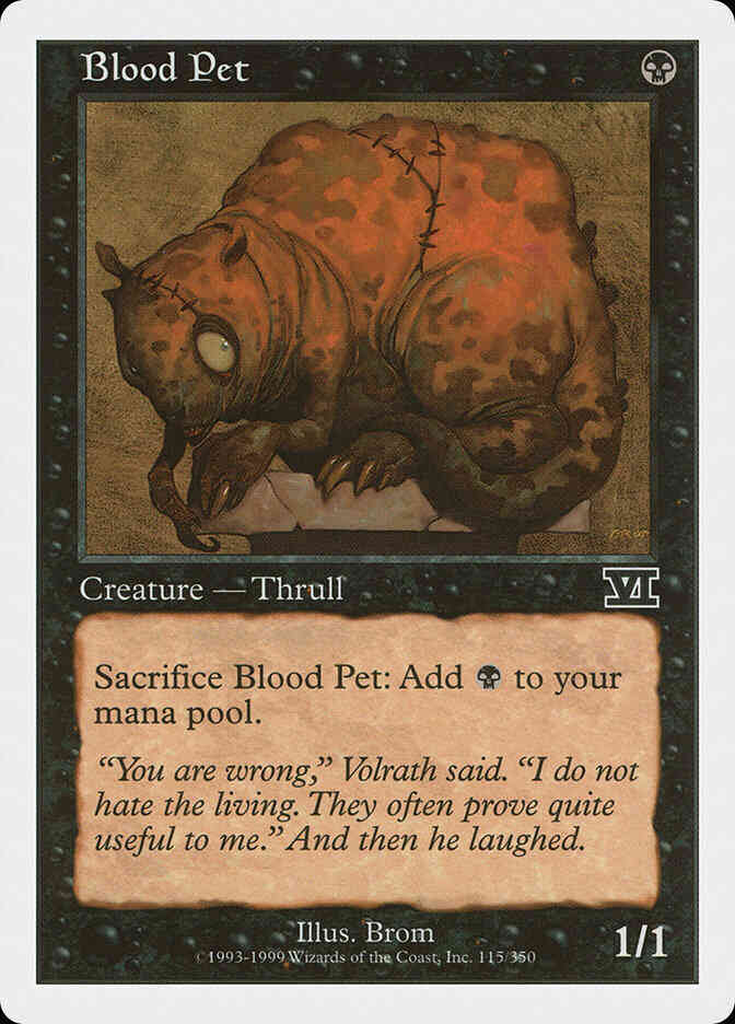Blood Pet [115] [Classic Sixth Edition] [Non-Foil]