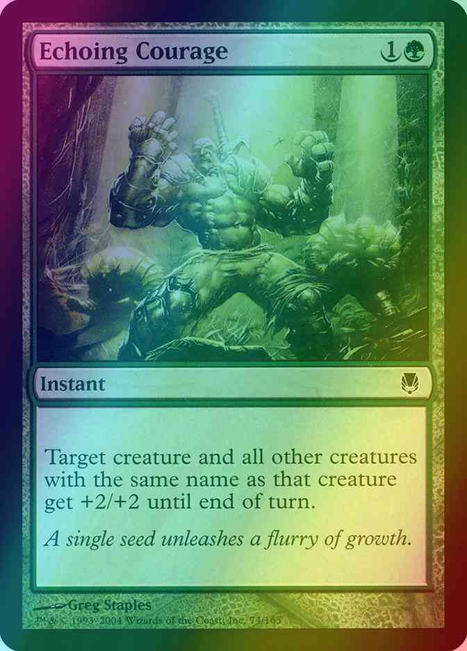 Echoing Courage [74] [Darksteel] [Foil]