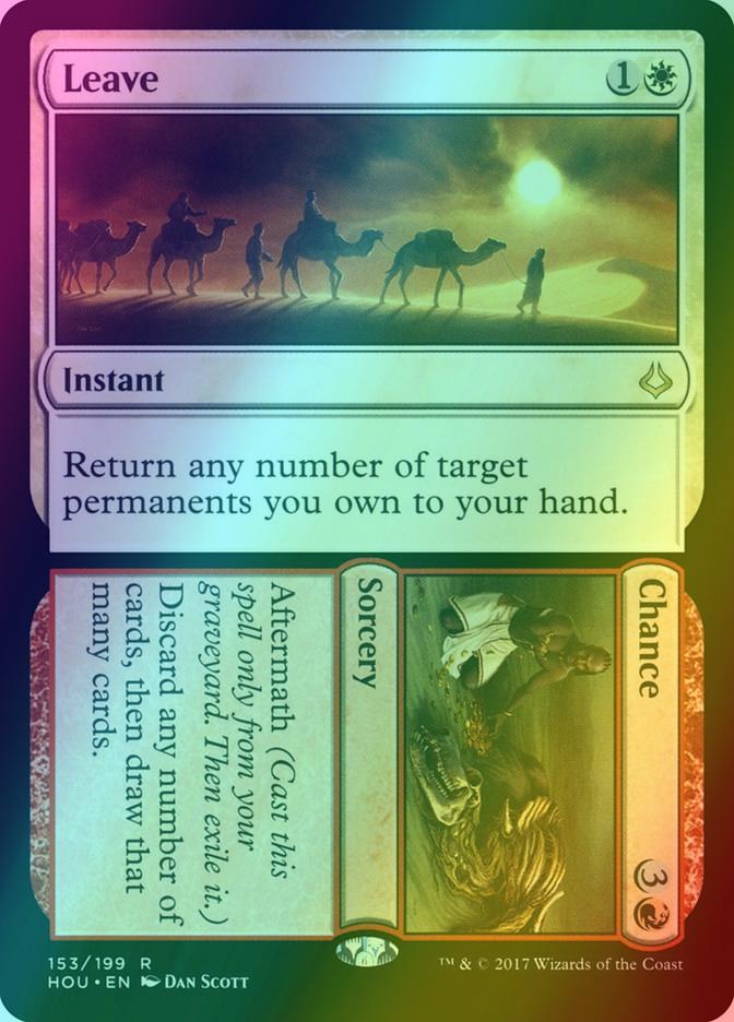 Leave // Chance [153] [Hour of Devastation] [Foil]