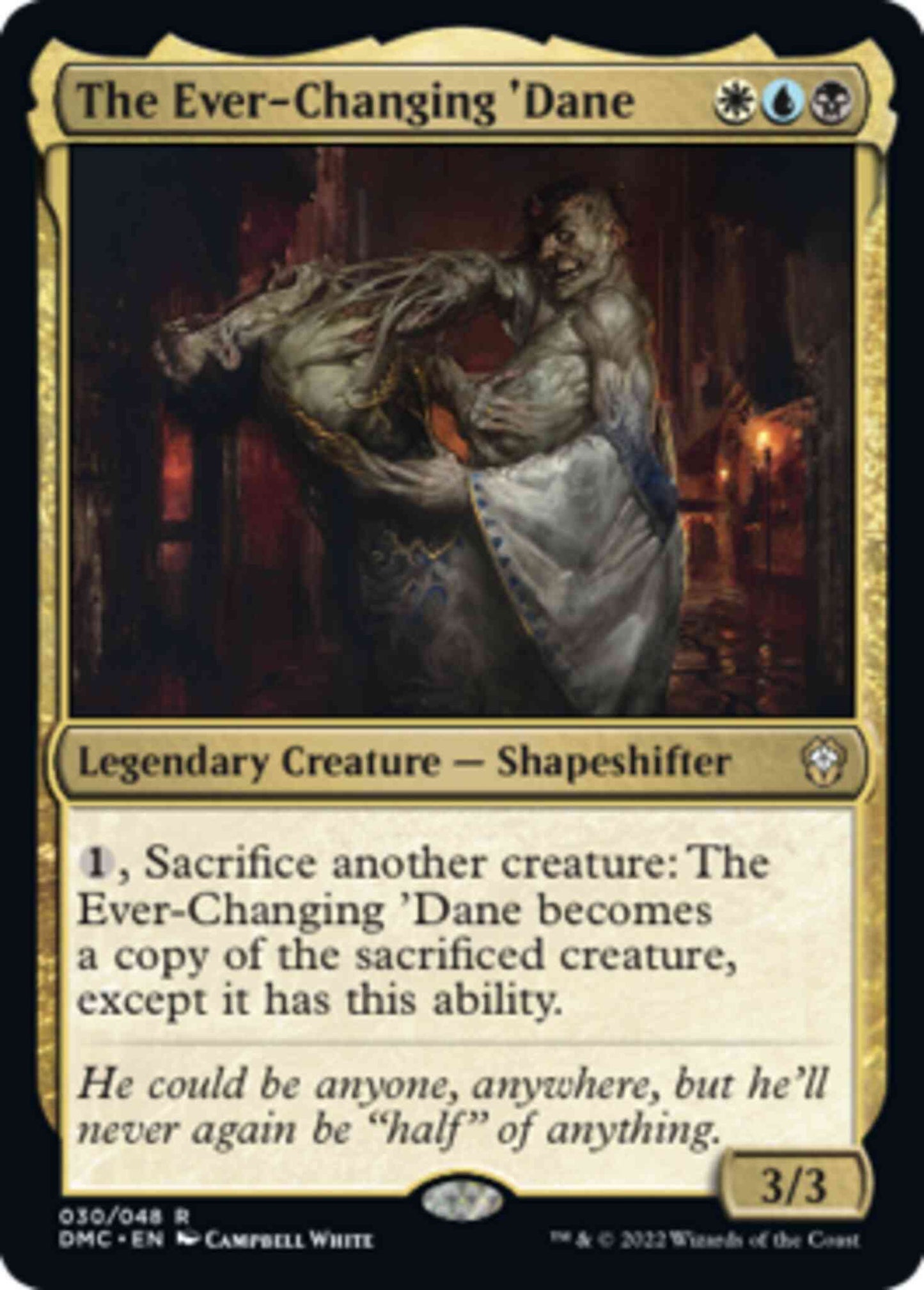 The Ever-Changing 'Dane [30] [Legends Retold] [Dominaria United: Commander] [Non-Foil]