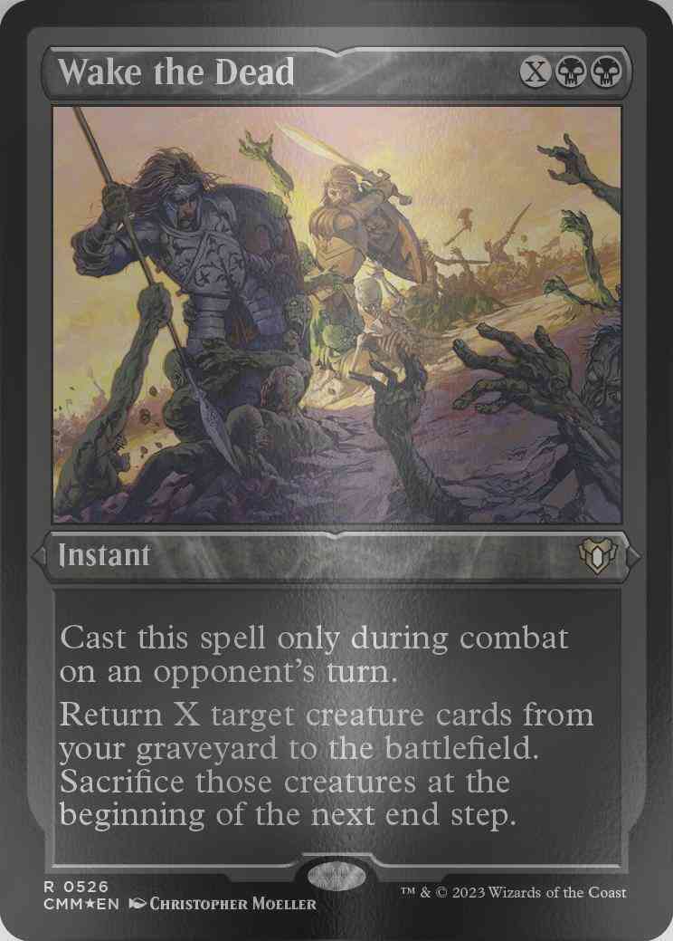 Wake the Dead [526] [Commander Masters] [Etched Foil]