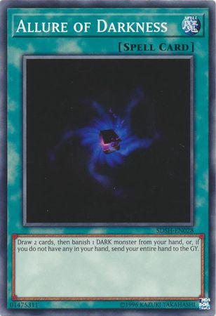 Allure of Darkness - SDSH-EN028 - Common - Unlimited
