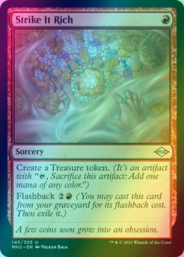 Strike it Rich [143] [Modern Horizons 2] [Foil]