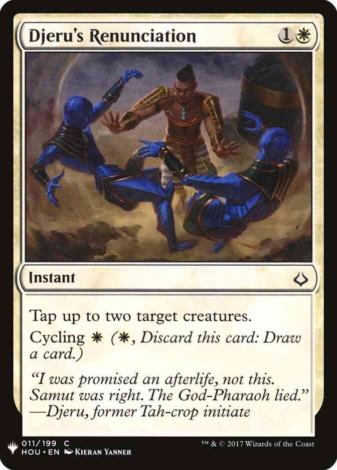 Djeru's Renunciation [HOU-11] [The List] [Non-Foil]