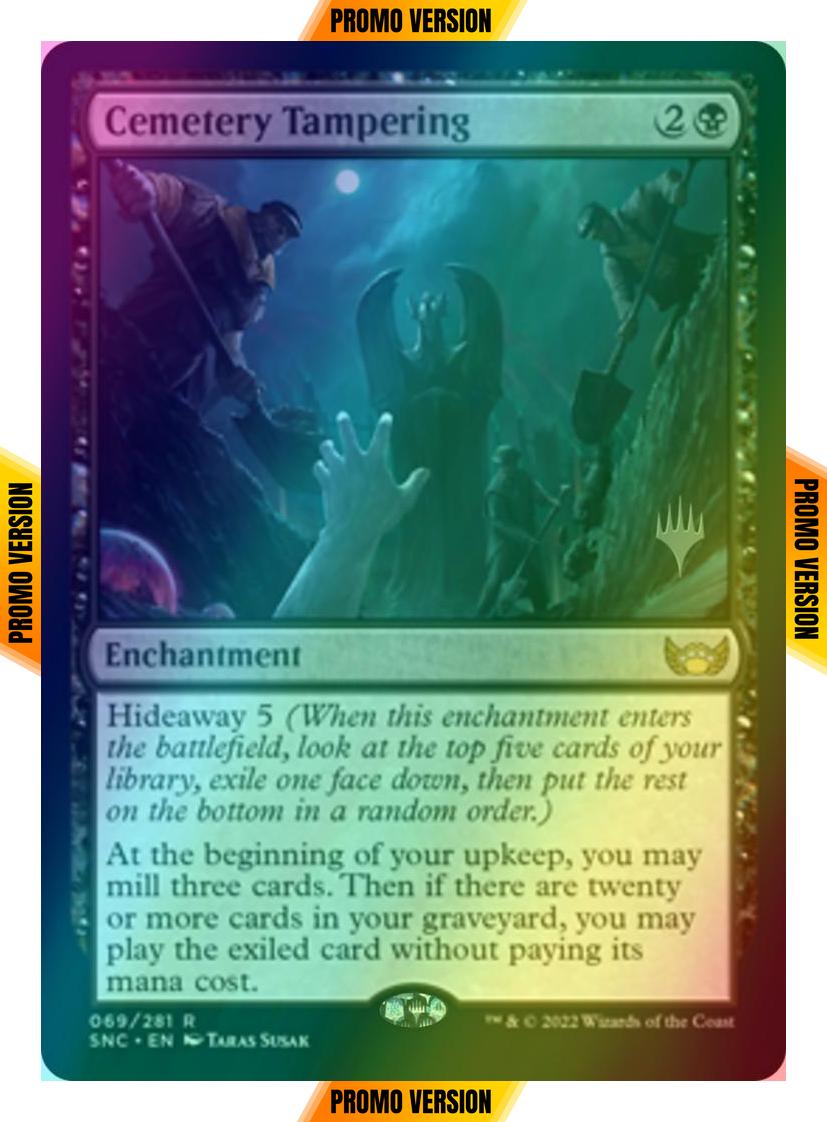Cemetery Tampering [Promo Pack] [69p] [Streets of New Capenna: Promos] [Foil]