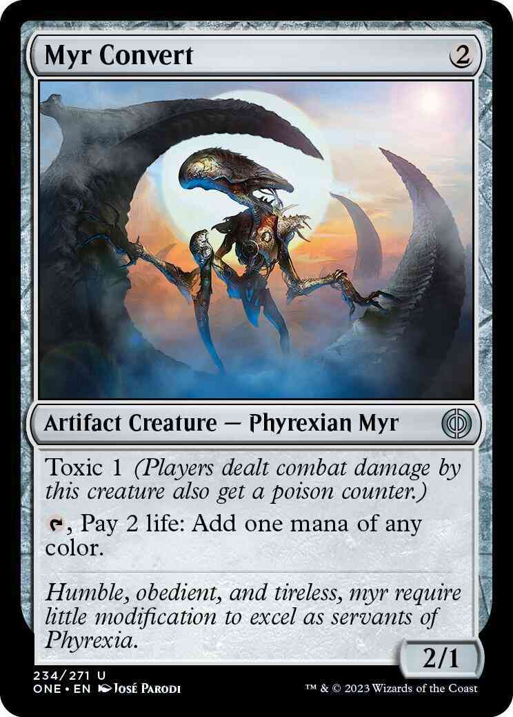 Myr Convert [234] [Phyrexia: All Will Be One] [Non-Foil]