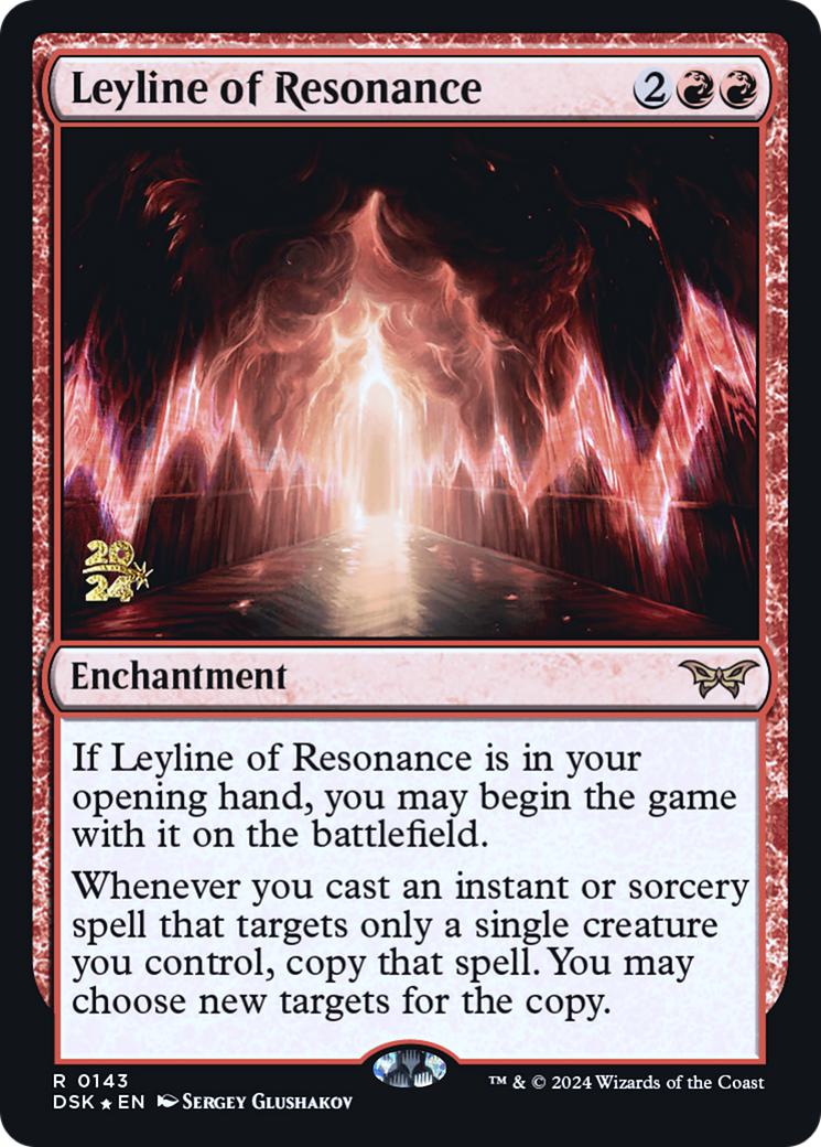 Leyline of Resonance [143s] [Prerelease] [Duskmourn: House of Horror: Promos] [Foil]