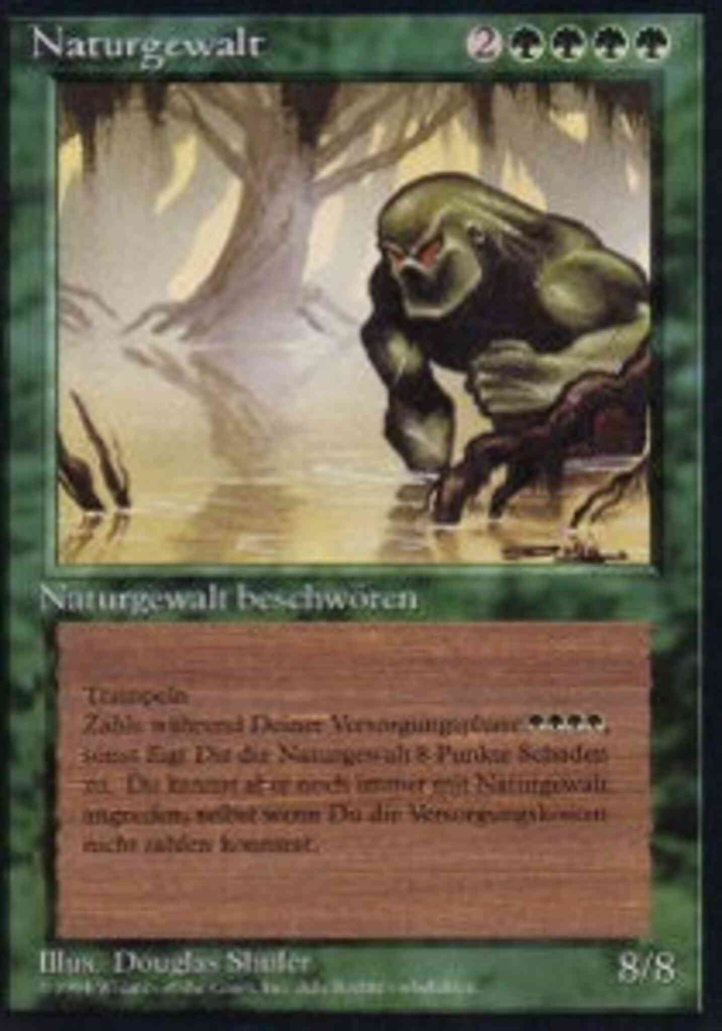 Force of Nature - German [196] [Foreign Black Border: German] [Non-Foil]