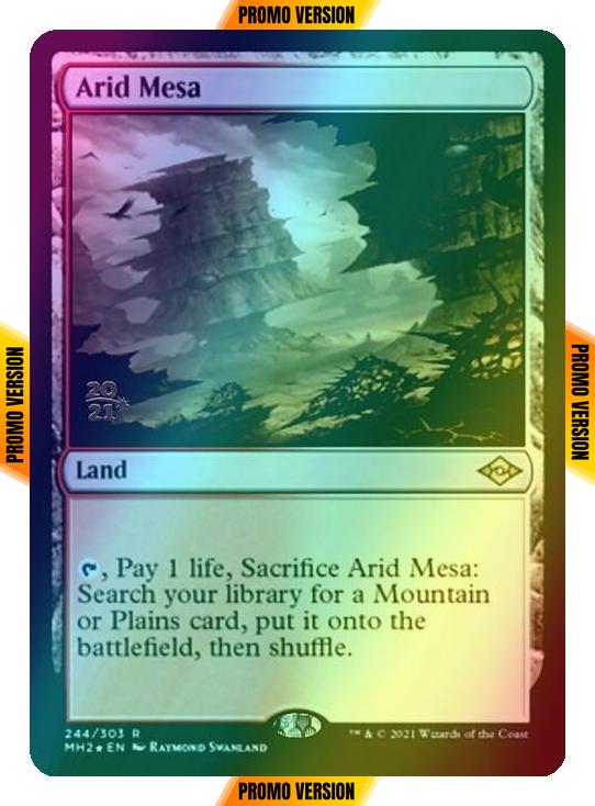 Arid Mesa [Prerelease] [244S] [Modern Horizons 2 Promos] [Foil]
