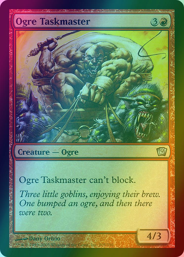 Ogre Taskmaster [205x] [Ninth Edition] [Foil]