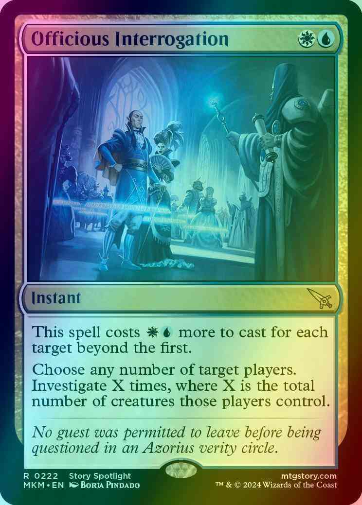 Officious Interrogation [222] [Murders at Karlov Manor] [Foil]