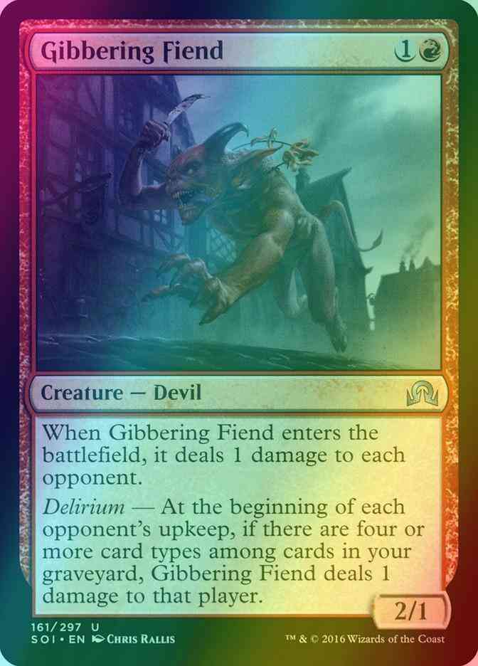 Gibbering Fiend [161] [Shadows over Innistrad] [Foil]