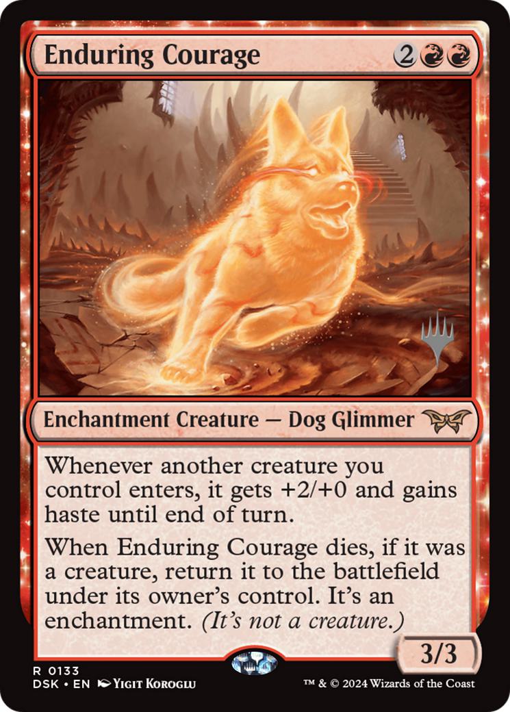 Enduring Courage [133p] [Promo Pack] [Duskmourn: House of Horror: Promos] [Non-Foil]