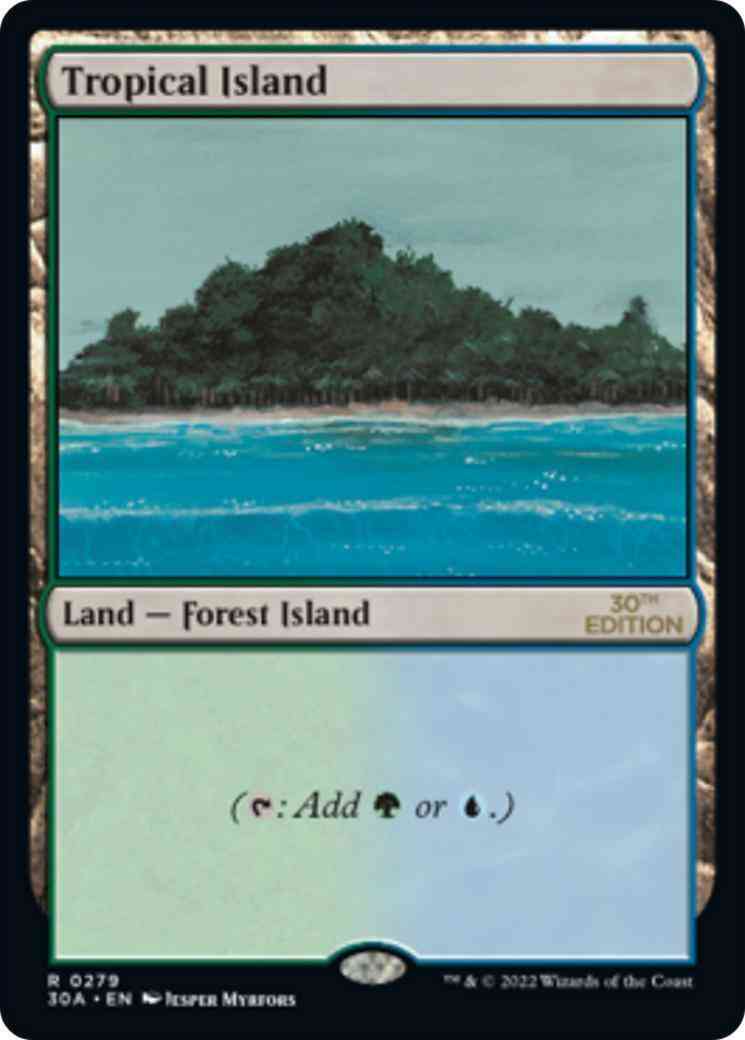 Tropical Island [279] [30th Anniversary Edition] [Non-Foil]