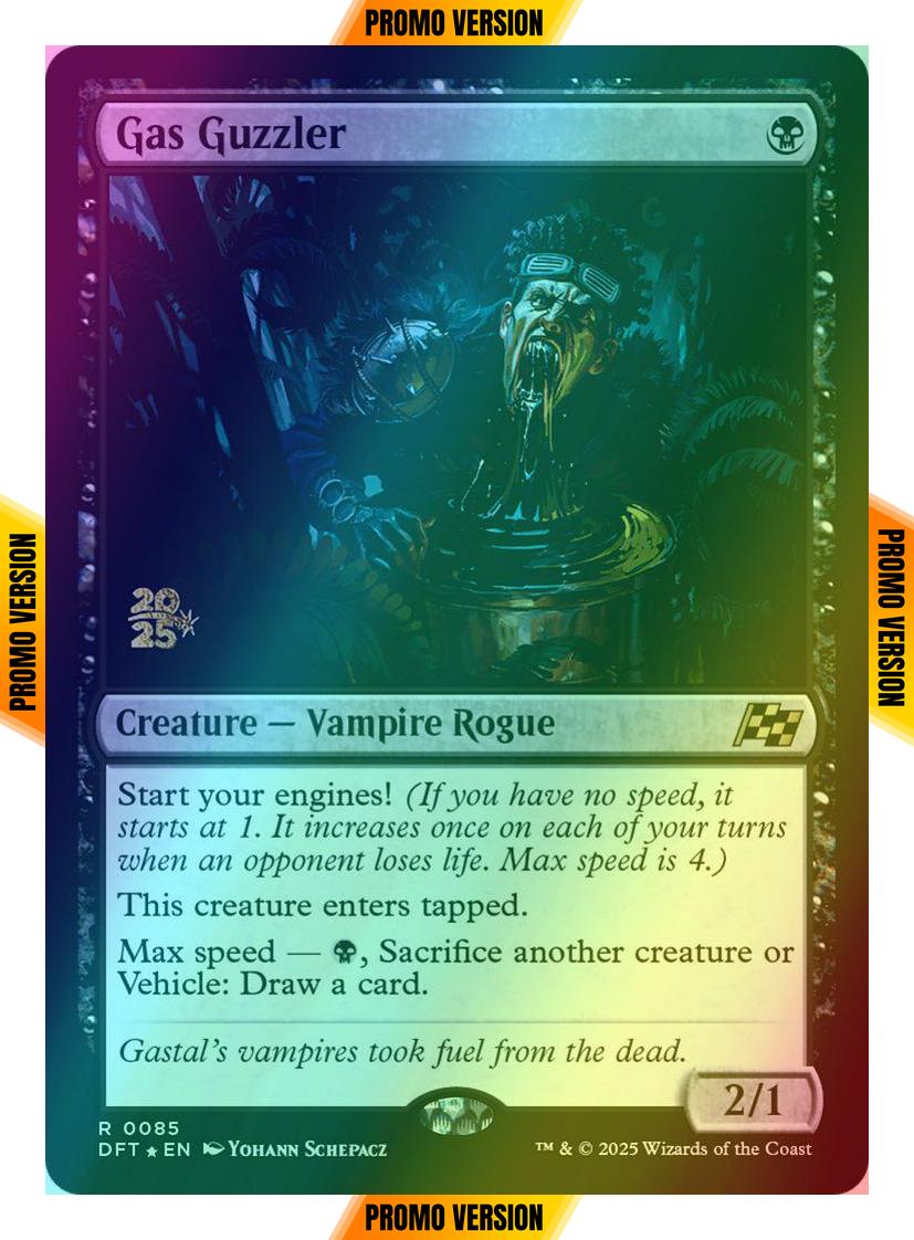 Gas Guzzler [85s] [Prerelease] [Aetherdrift: Promos] [Foil]