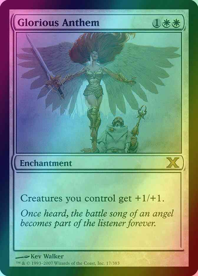 Glorious Anthem [17] [Tenth Edition] [Foil]