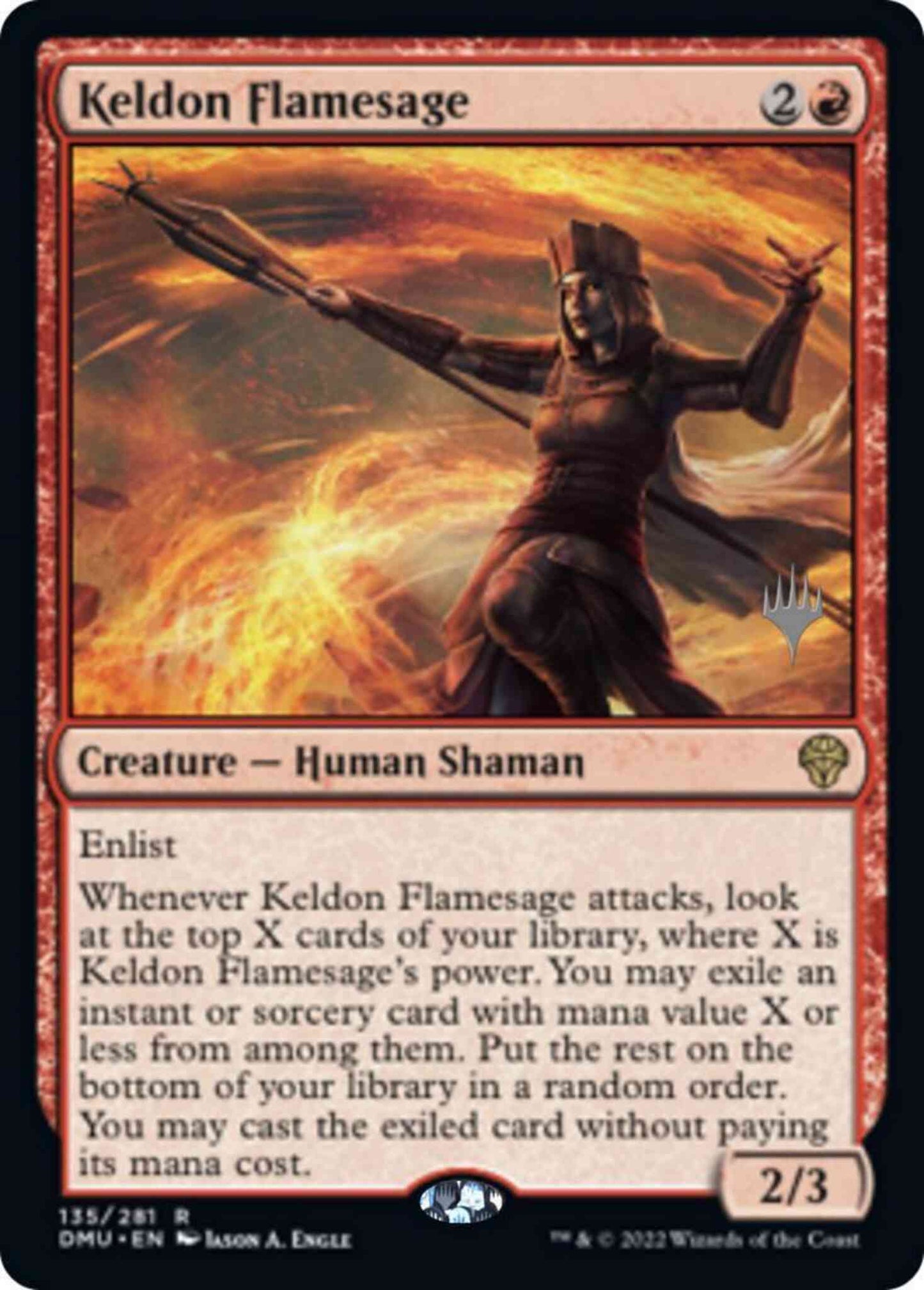 Keldon Flamesage [135p] [Promo Pack] [Dominaria United: Promos] [Non-Foil]
