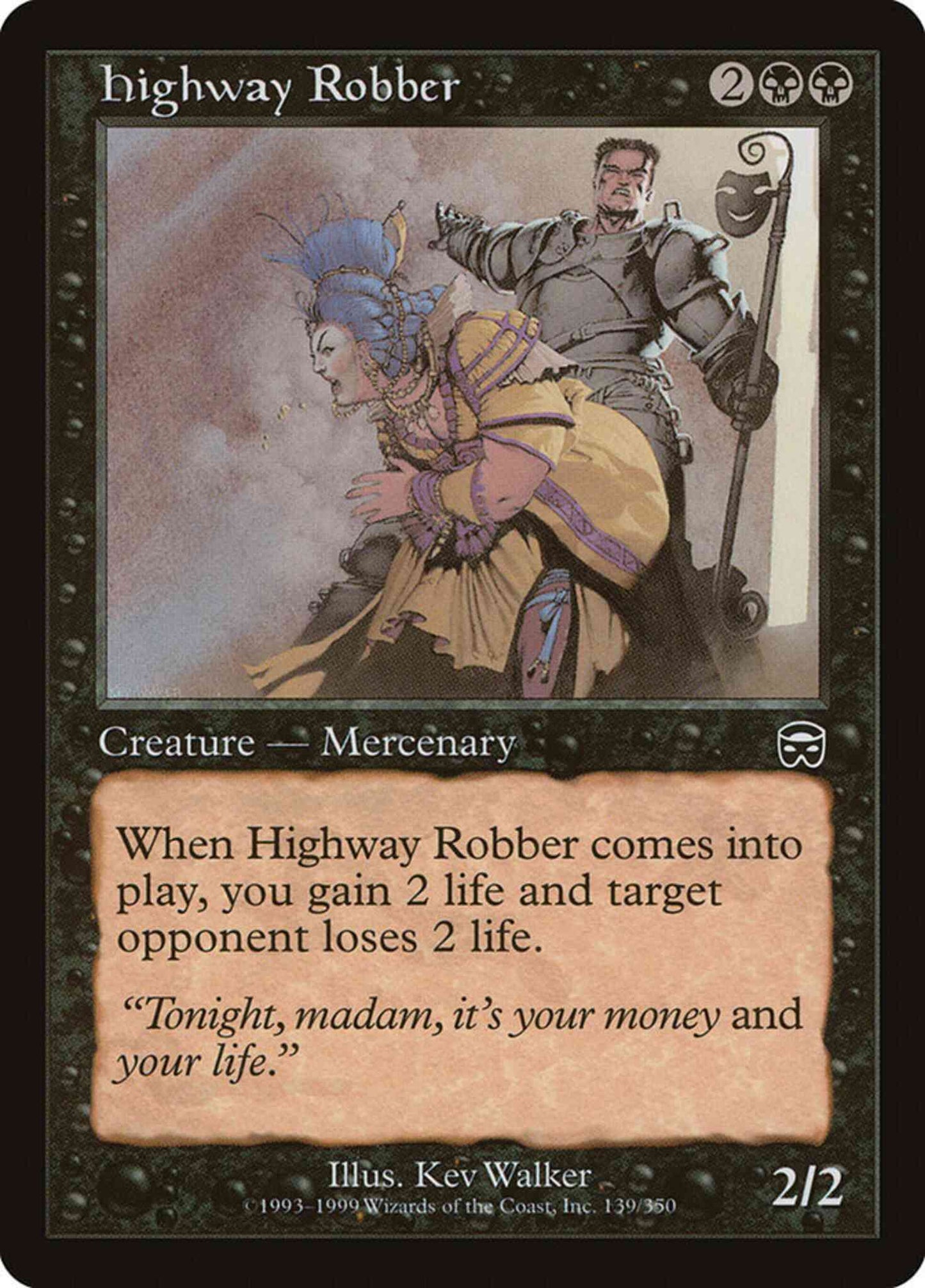 Highway Robber [139] [Mercadian Masques] [Non-Foil]