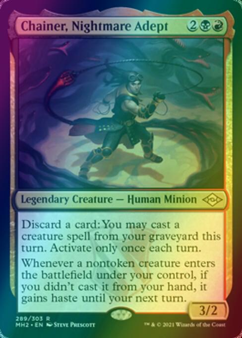 Chainer, Nightmare Adept [289] [Modern Horizons 2] [Etched Foil]