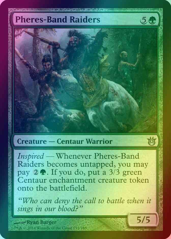 Pheres-Band Raiders [133] [Born of the Gods] [Foil]