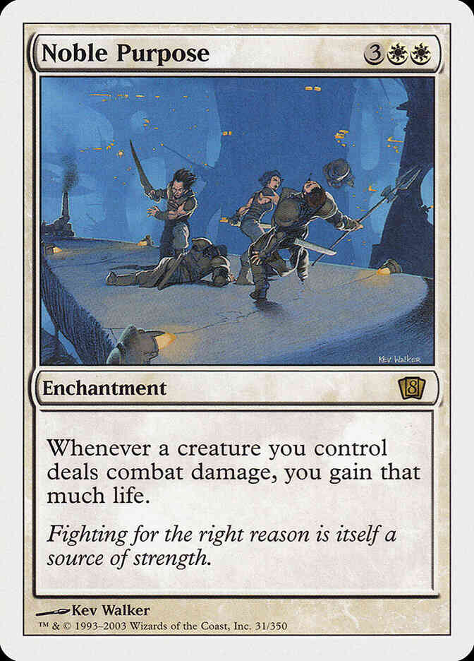 Noble Purpose [31] [Eighth Edition] [Non-Foil]