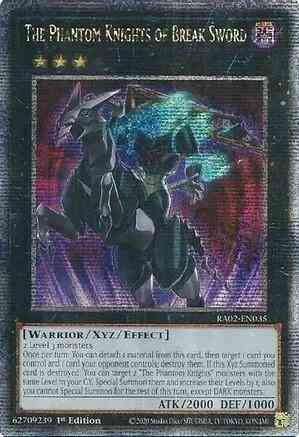 The Phantom Knights of Break Sword - RA02-EN035 - Quarter Century Secret Rare - 1st Edition
