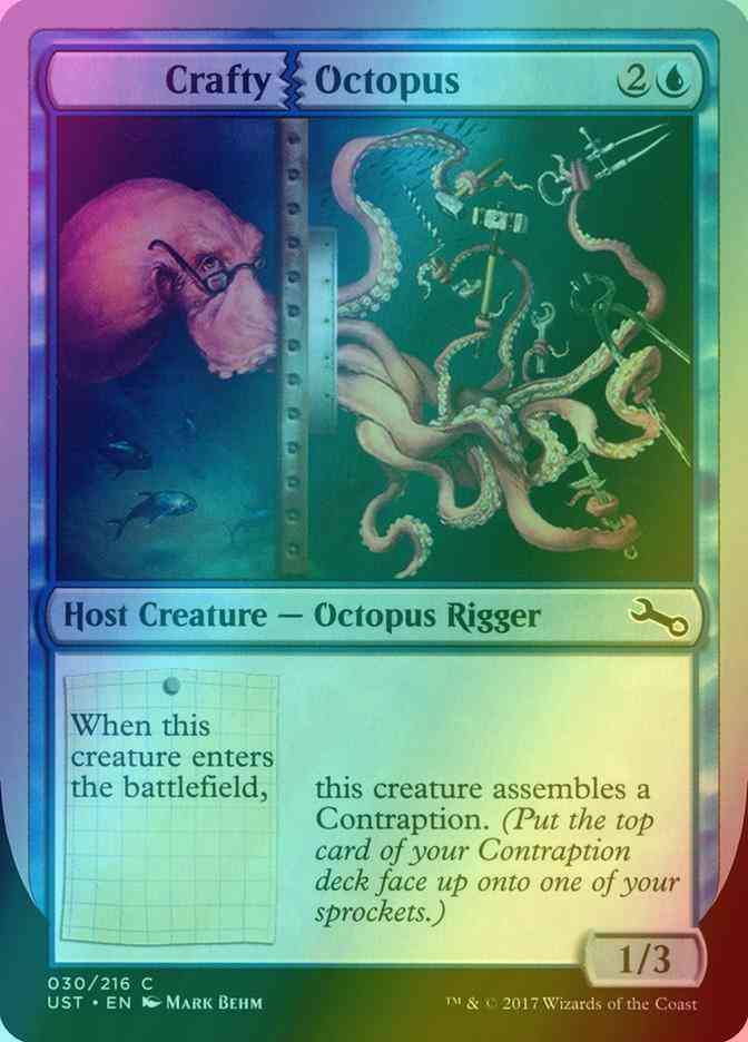 Crafty Octopus [30] [Unstable] [Foil]