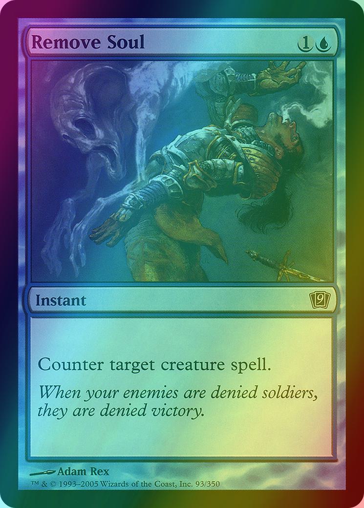 Remove Soul [93x] [Ninth Edition] [Foil]