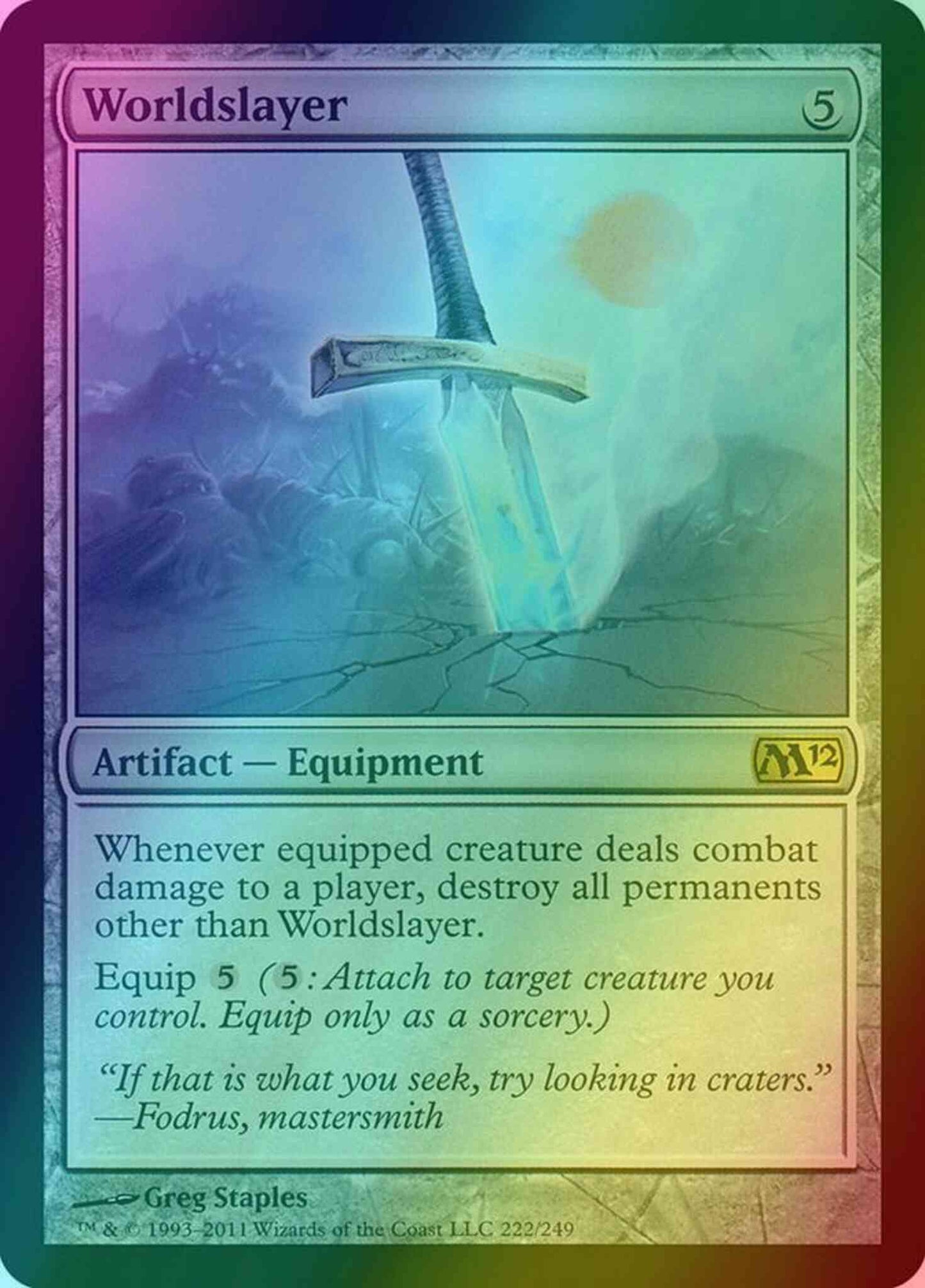 Worldslayer [222] [Magic 2012] [Foil]