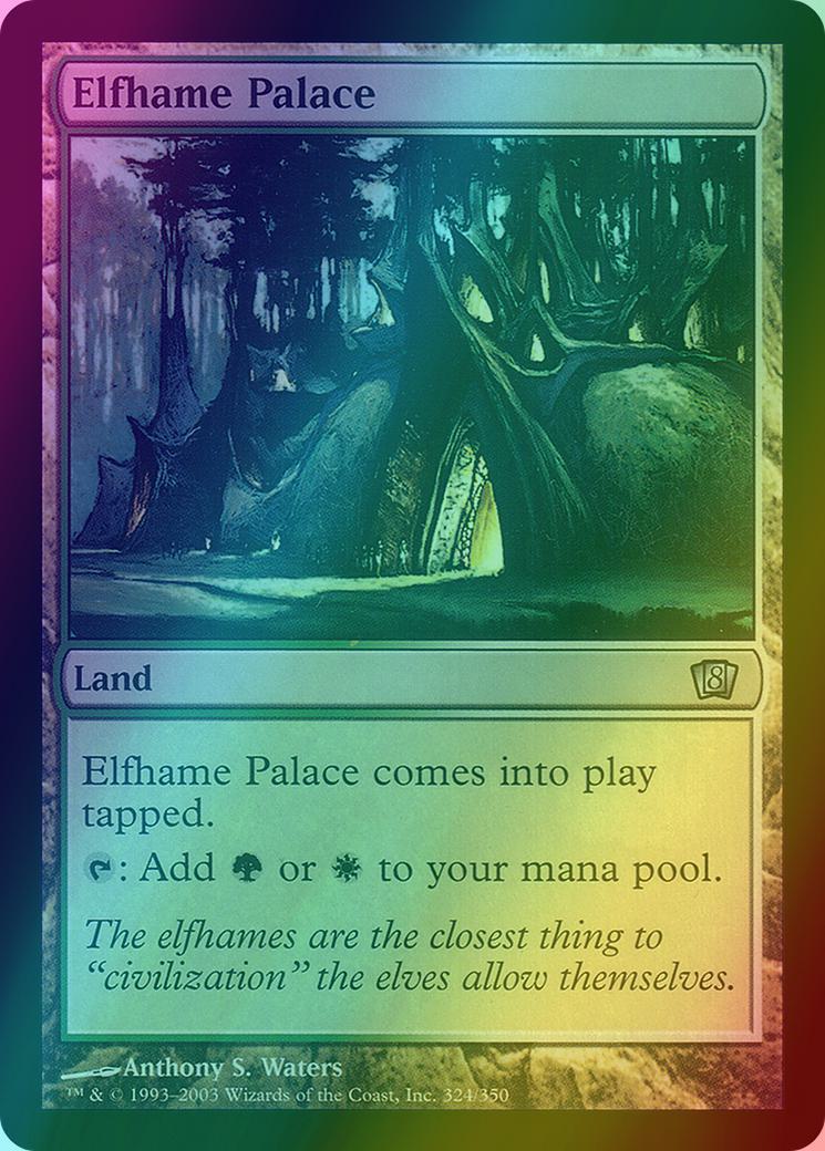 Elfhame Palace [324x] [Eighth Edition] [Foil]