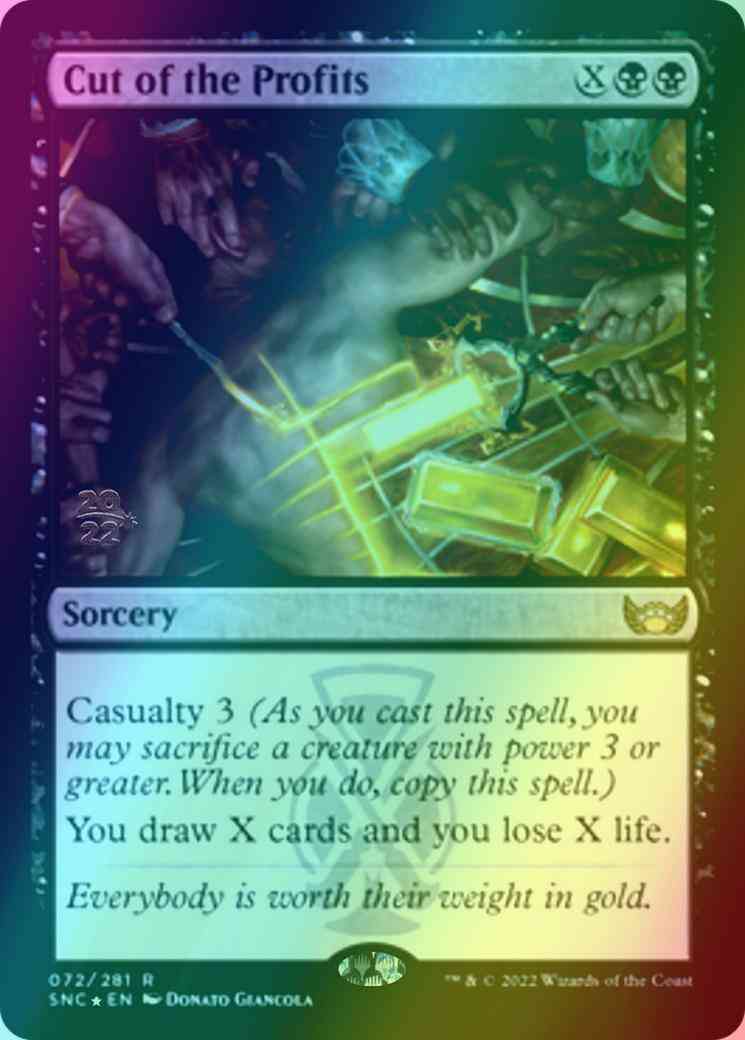 Cut of the Profits [Prerelease] [72s] [Streets of New Capenna: Promos] [Foil]