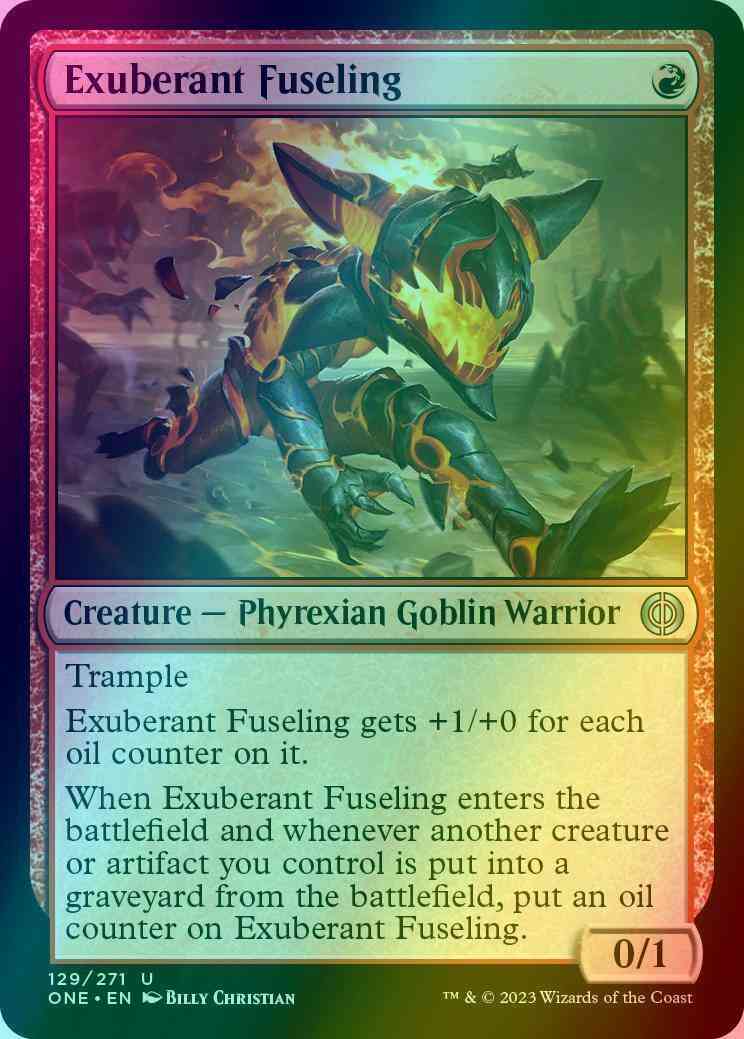 Exuberant Fuseling [129] [Phyrexia: All Will Be One] [Foil]