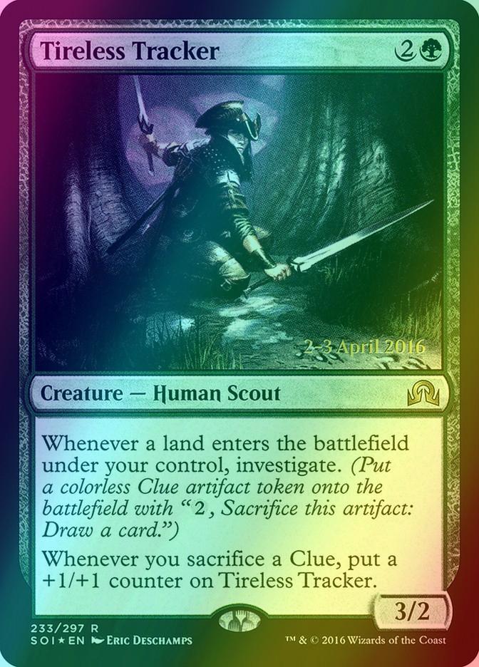 Tireless Tracker [233s] [Shadows over Innistrad Promos] [Foil]