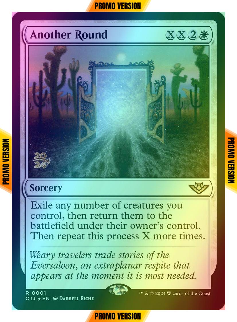 Another Round [1s] [Prerelease] [Outlaws of Thunder Junction: Promos] [Foil]
