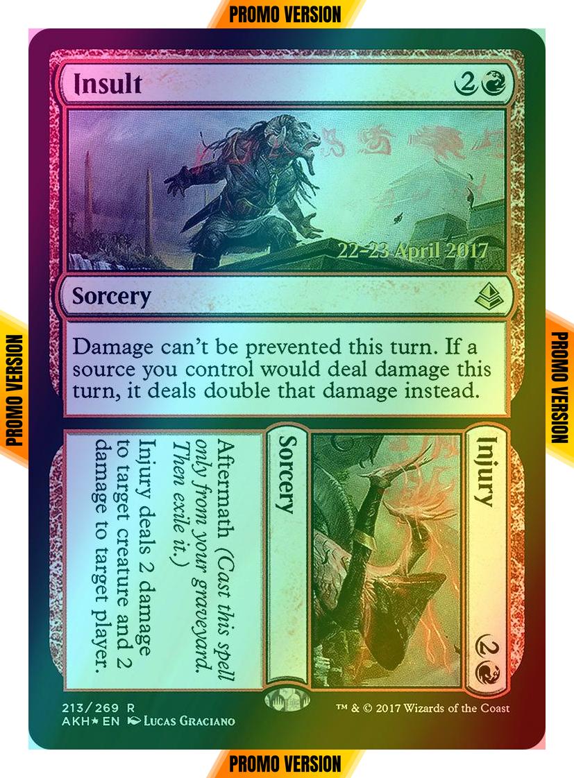 Insult // Injury [213s] [Amonkhet Promos] [Foil]