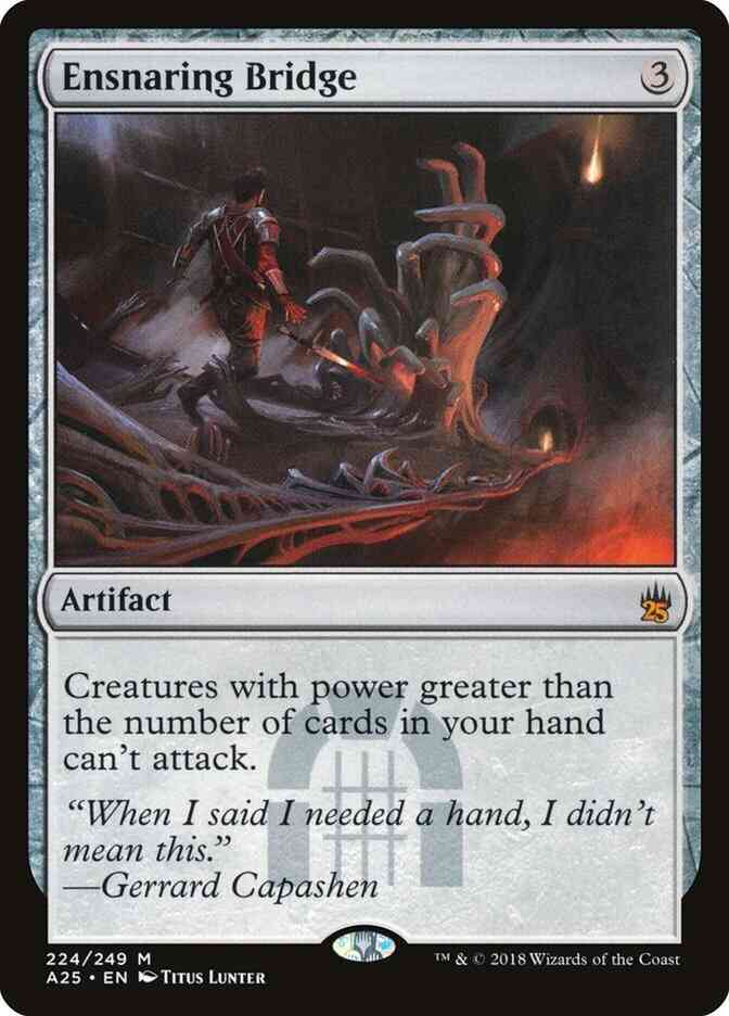 Ensnaring Bridge [224] [Masters 25] [Non-Foil]