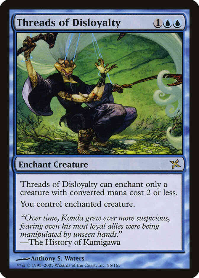Threads of Disloyalty [56] [Betrayers of Kamigawa] [Non-Foil]