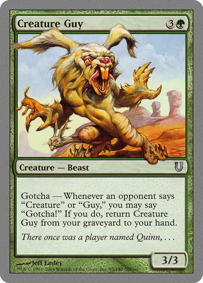 Creature Guy [93] [Unhinged] [Non-Foil]