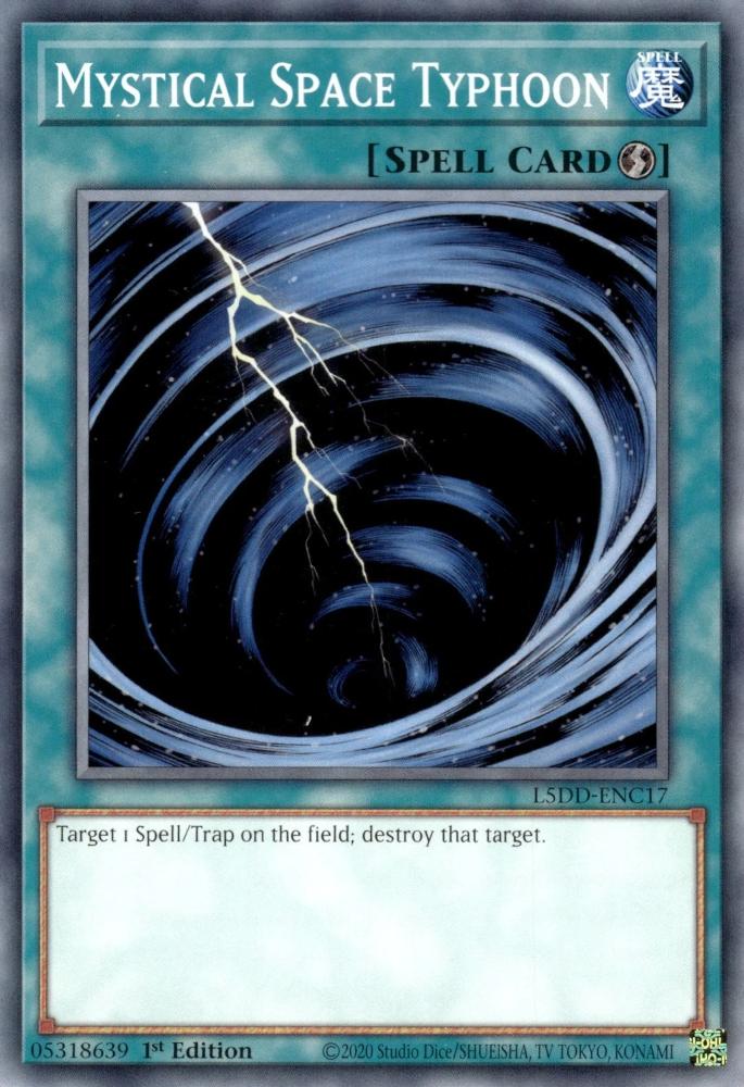 Mystical Space Typhoon - L5DD-ENC17 - Common - 1st Edition